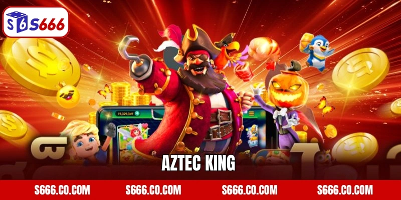Aztec King