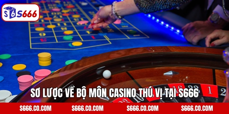 Double Ball Roulette - Trò Chơi Vòng Quay Thú Vị Tại S666 2 Sơ lược về bộ môn casino thú vị tại S666
