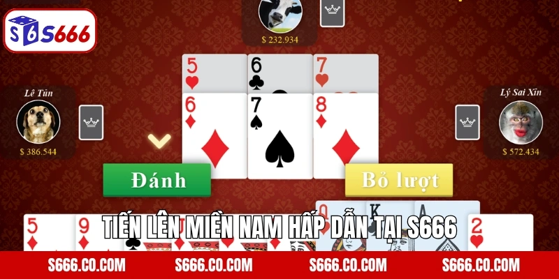 Tiến lên miền Nam hấp dẫn tại S666